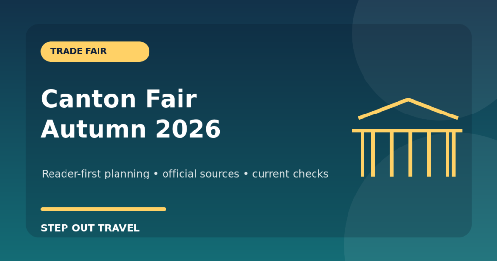Canton Fair Autumn 2026 registration visa and Guangzhou travel guide graphic
