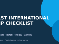 First international trip checklist for documents, health, money and arrival planning