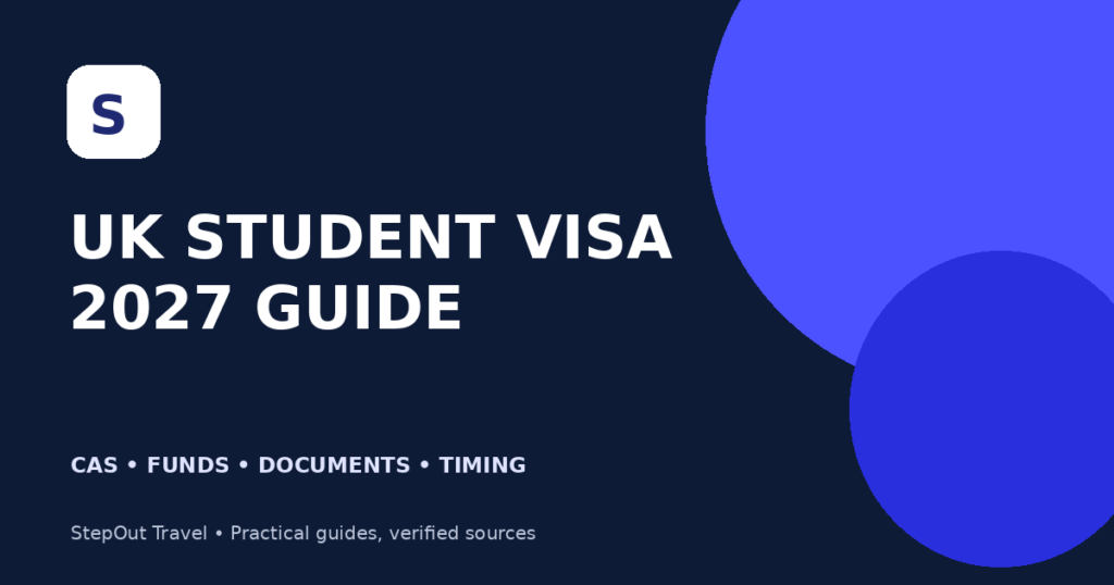 UK Student Visa 2027 guide covering CAS, financial requirements and documents