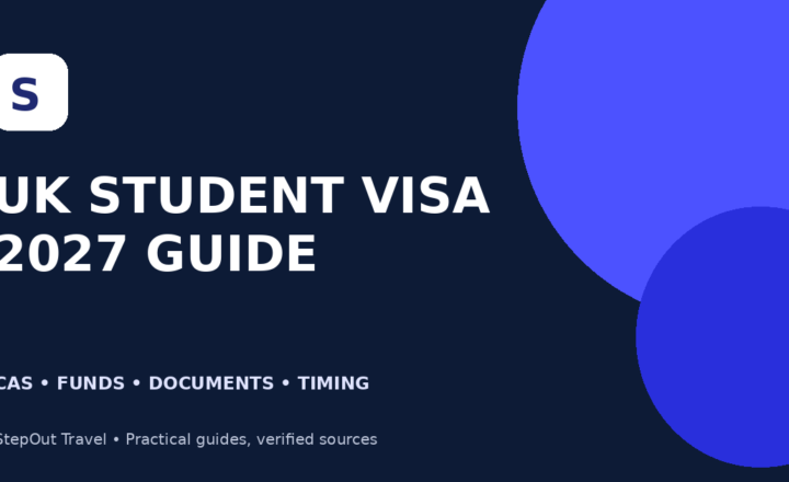 UK Student Visa 2027 guide covering CAS, financial requirements and documents